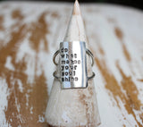 sterling silver artisan statement ring with quote can be customized with your words