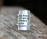do more of what makes you happy is a beautiful quote for your ring hand stamped artisan statement ring